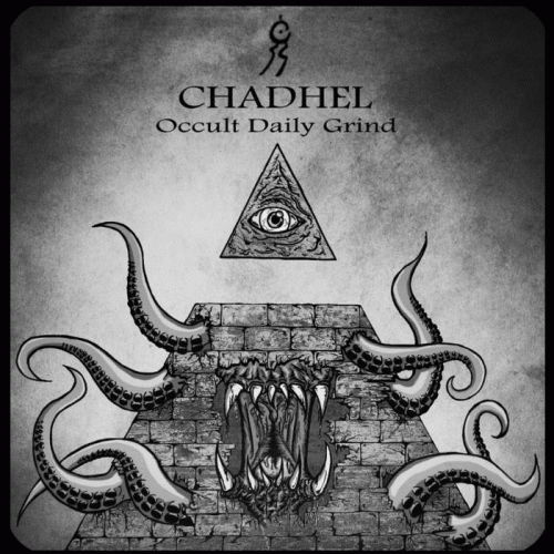 Chadhel : Occult Daily Grind